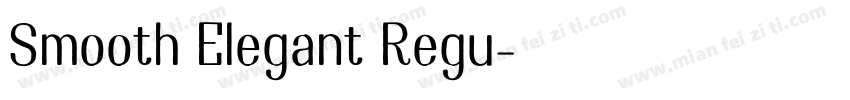 Smooth Elegant Regu字体转换